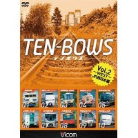 TEN-BOWS Vol.2〜WEST〜 【DVD】